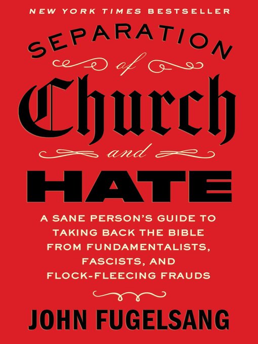 Title details for Separation of Church and Hate by John Fugelsang - Available